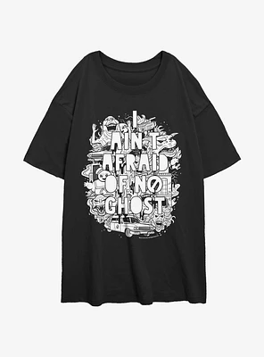 Ghostbusters Ain't Afraid Of No Ghost Girls Oversized T-Shirt