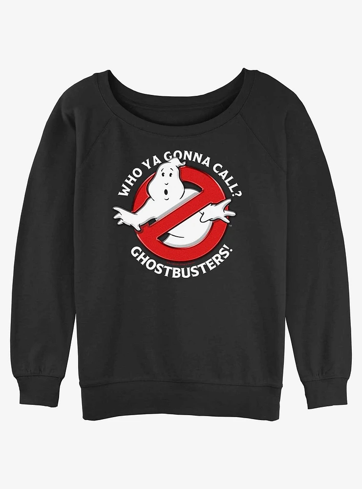 Ghostbusters Who Ya Gonna Call Womens Slouchy Sweatshirt