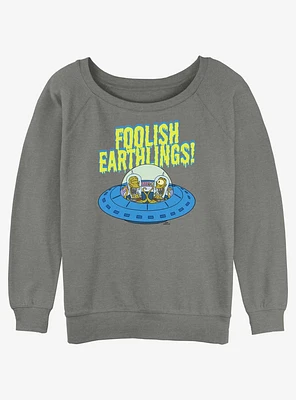 The Simpsons Foolish Earthlings Womens Slouchy Sweatshirt