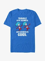 Dr. Seuss Trouble Is My Business T-Shirt