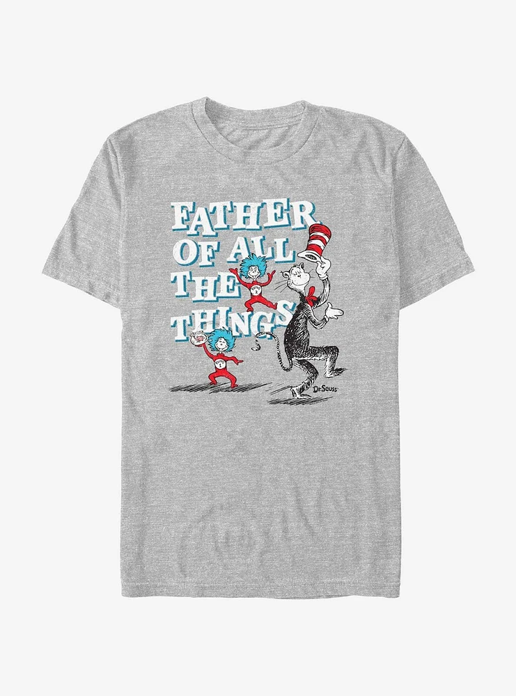 Dr. Seuss Father Of All The Things T-Shirt