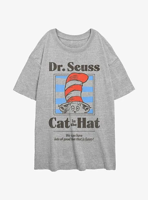 Dr. Seuss The Cat Hat Fun That Is Funny Girls Oversized T-Shirt
