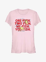 Dr. Seuss Me Fish You Girls T-Shirt