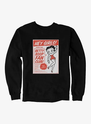 Betty Boop Hey Girls Sweatshirt