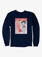 Betty Boop Hey Girls Sweatshirt