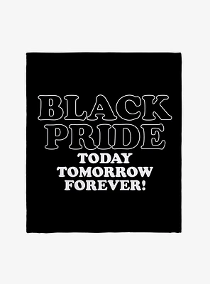 Black History Month Pride Today Tommorrow Forever Throw Blanket