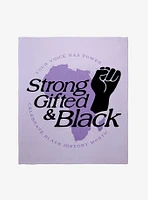Black History Month Strong Gifted And Black Throw Blanket