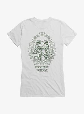 Hydrate Before You Diedrate Frog Portrait Girls T-Shirt