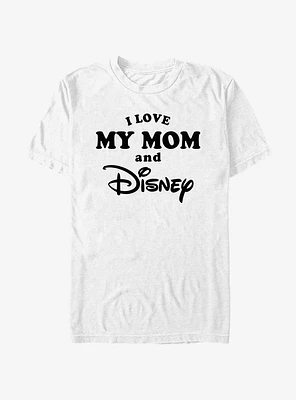 Disney I Love My Mom and T-Shirt