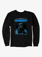 Imaginary Chauncey The Bear Poster Sweatshirt