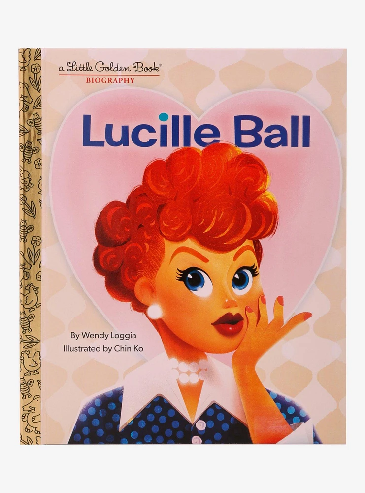 Little Golden Book Biography Lucille Ball Book