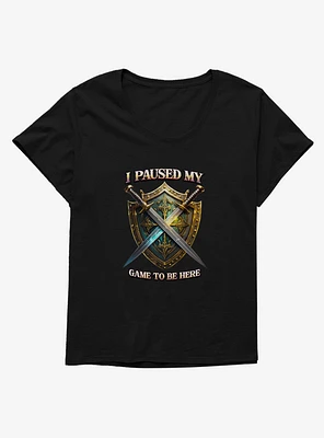 Swords I Paused My Game To Be Here Girls T-Shirt Plus