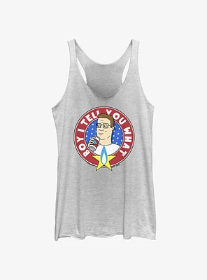 King of the Hill Boy I Tell You What Badge Women's Tank Top