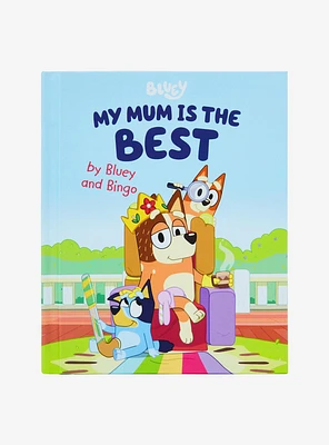 Bluey My Mum is The Best Picture Book