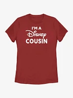 Disney I'm A Cousin Womens T-Shirt