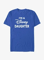 Disney I'm A Daughter T-Shirt