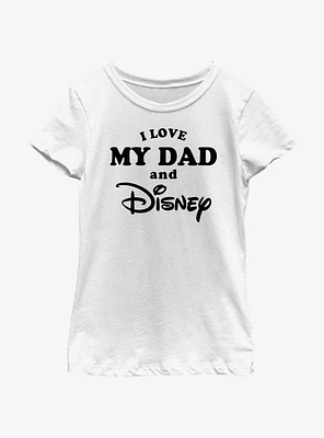 Disney I Love My Dad and Girls Youth T-Shirt