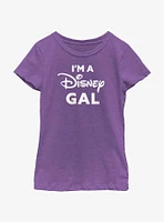 Disney I'm A Gal Girls Youth T-Shirt