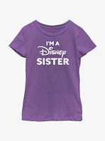 Disney I'm A Sister Girls Youth T-Shirt