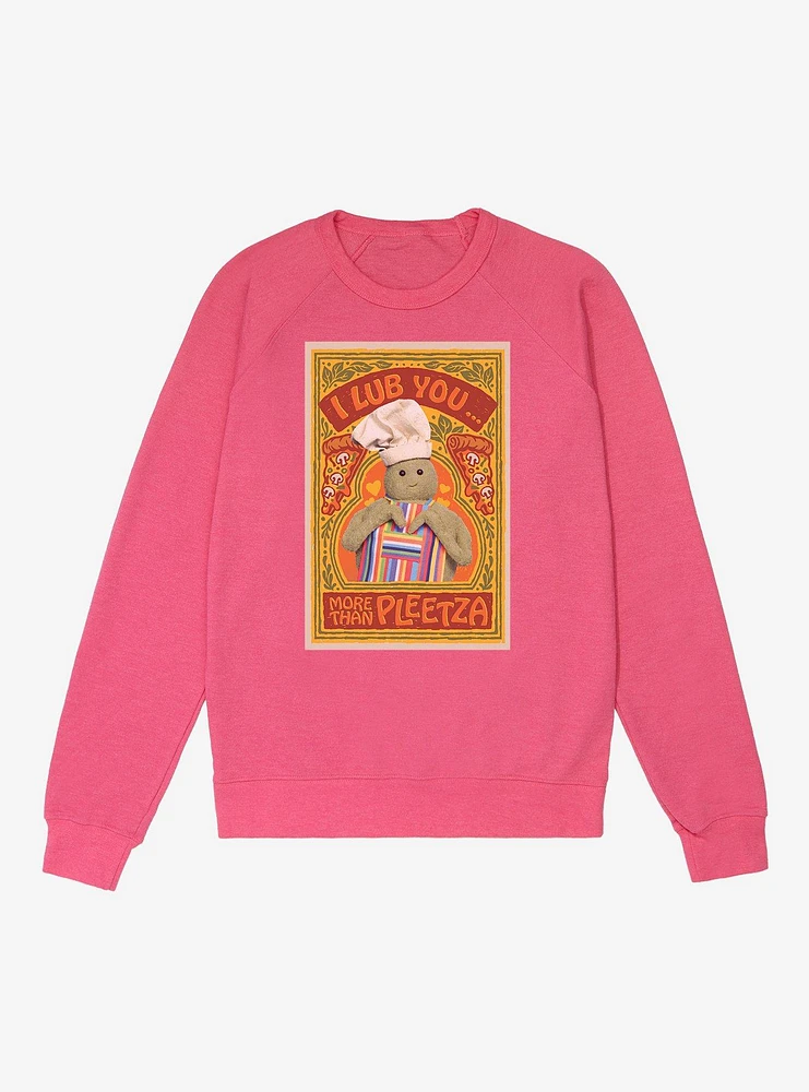 The Tiny Chef Show Lub You More Than Pleetza French Terry Sweatshirt