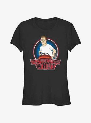 King of the Hill Hank Tell Ya Whut Girls T-Shirt