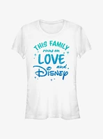 Disney This Family Runs On Love and Girls T-Shirt