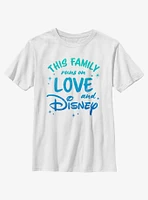 Disney This Family Runs On Love and Youth T-Shirt