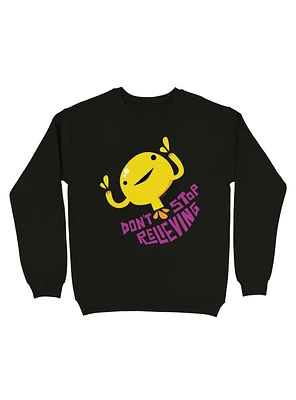 Bladder Don?t Stop Relieving Sweatshirt