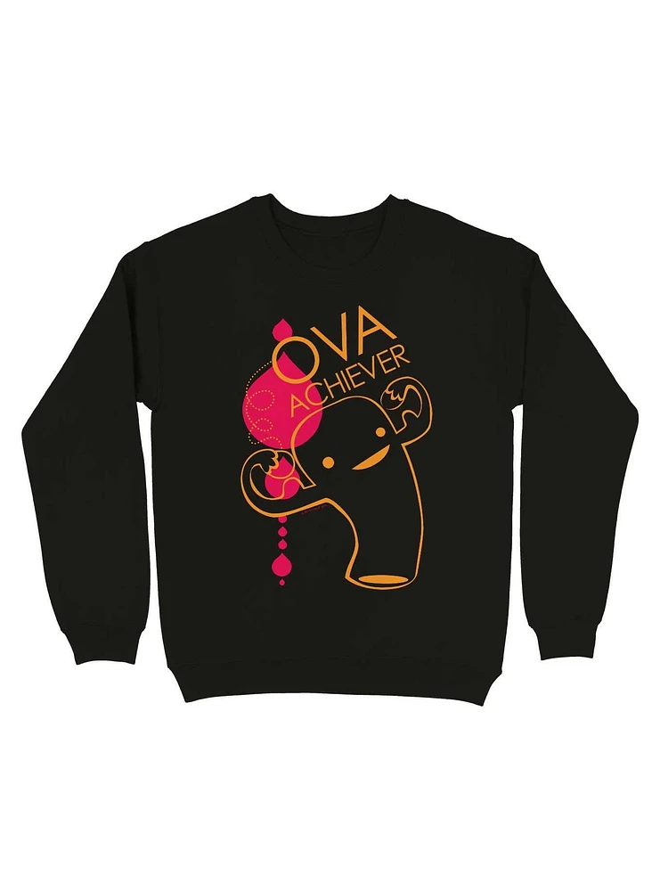 Ova Achiever Uterus Sweatshirt