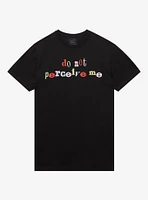 Don't Perceive Me T-Shirt By Call Your Mother