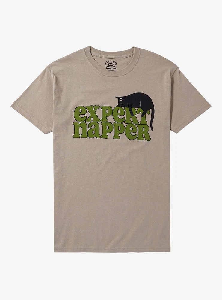 Expert Napper T-Shirt By Call Your Mother