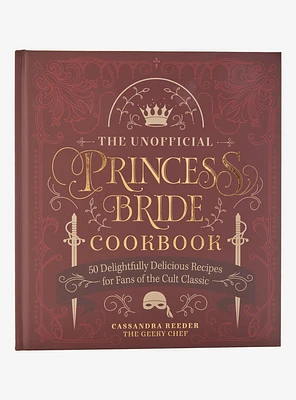 The Unofficial Princess Bride Cookbook