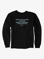 Suits Breakfast Tomorrow Sweatshirt