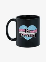 Be Proud Trans 11oz Mug