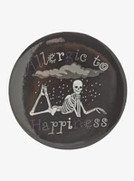 Allergic To Happiness Skeleton 3 Inch Button