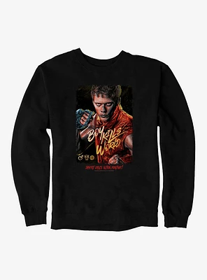 Boy Kills World Insert Crazy Action Montage! Sweatshirt