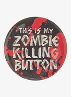 Killing Zombies 3 Inch Button