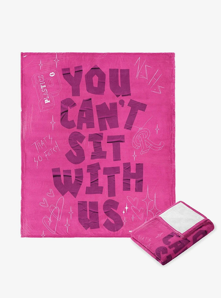 Mean Girls Can't Sit With Us Silk Touch Blanket