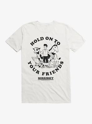 Morrissey Hold On To Your Friends T-Shirt