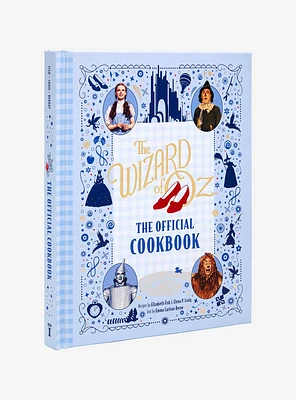 The Wizard of Oz: The Official Cookbook