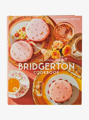 The Official Bridgerton Cookbook