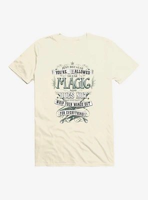 Harry Potter BW Wands Out Quote T-Shirt