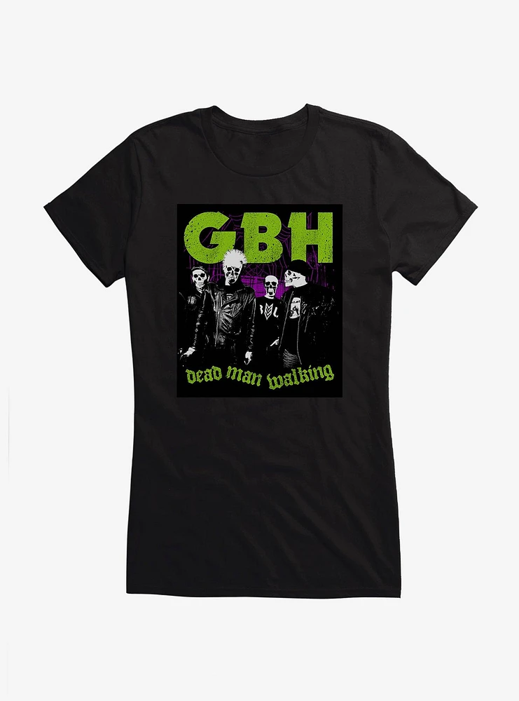 GBH Dead Man Walking Girls T-Shirt