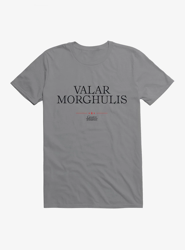 Game Of Thrones Quote Valar Morghulis T-Shirt