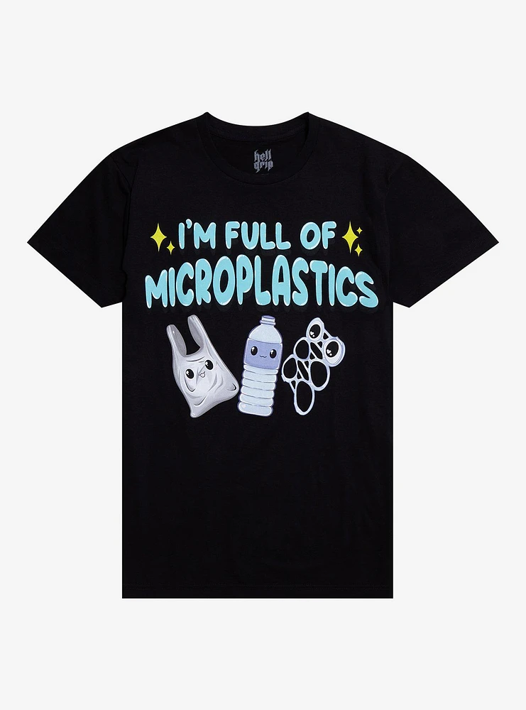 Full Of Microplastics T-Shirt By Hell Grip