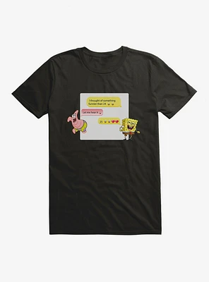 SpongeBob SquarePants Something Funnier Than 24 T-Shirt