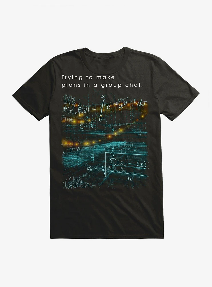 Group Chat Math Equations T-Shirt