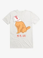 Me Vs Life Cat T-Shirt