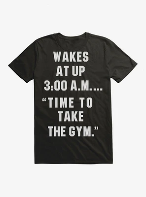 Wakes Up At 3AM T-Shirt