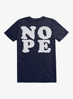 Nope T-Shirt